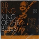 B.B. King - King Of The Blues